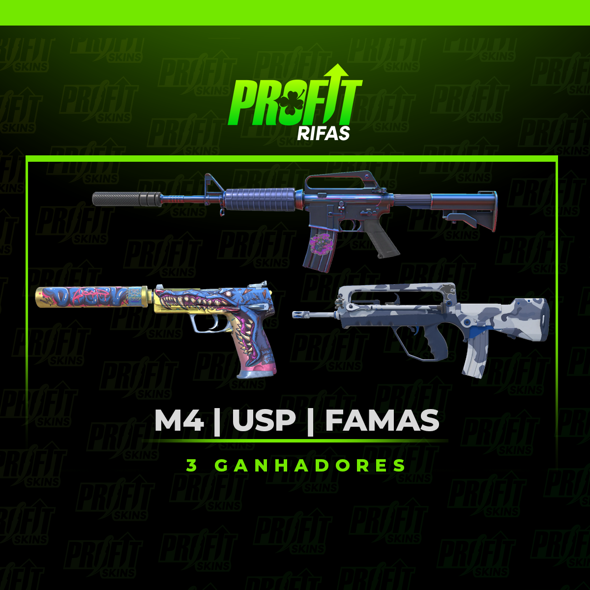 M4 | USP | FAMAS - PROFIT SKINS